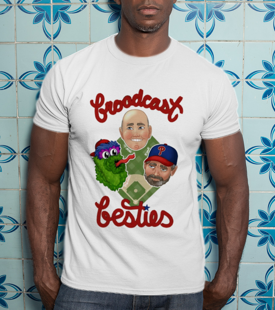 Broadcast Besties Tom McCarthy John Kruk Phillies Phanatic T-Shirt