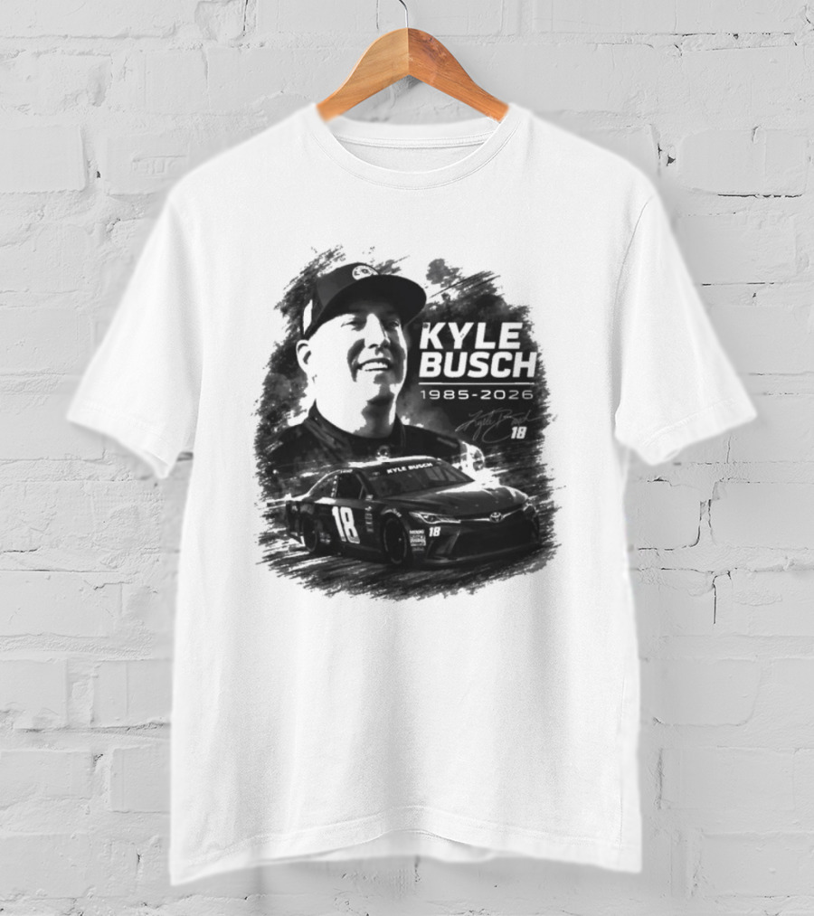 Kyle Busch 18 1985 2026 Racing T-Shirt