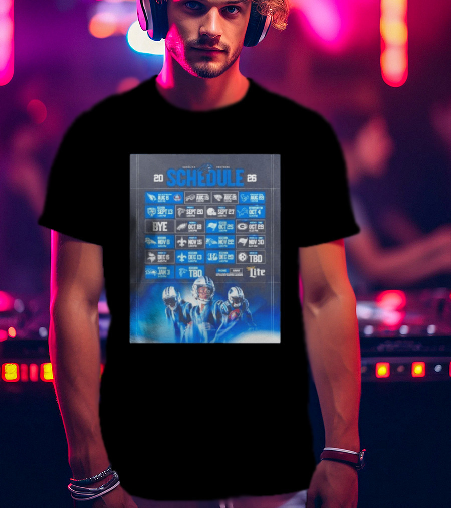 Carolina Panthers 2026 Game Schedule With Player Imagery And Opponent Logos T-Shirt
