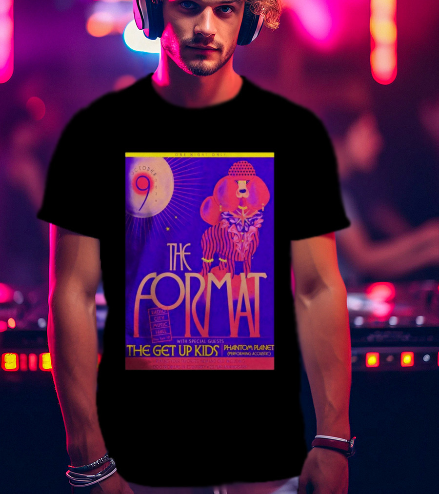 The Format October 9 2026 Radio City Music Hall The Get Up Kids Phantom Planet T-Shirt