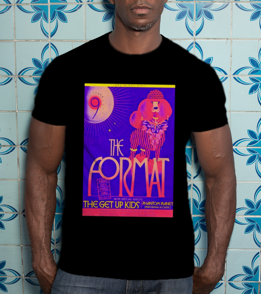 The Format October 9 2026 Radio City Music Hall The Get Up Kids Phantom Planet T-Shirt
