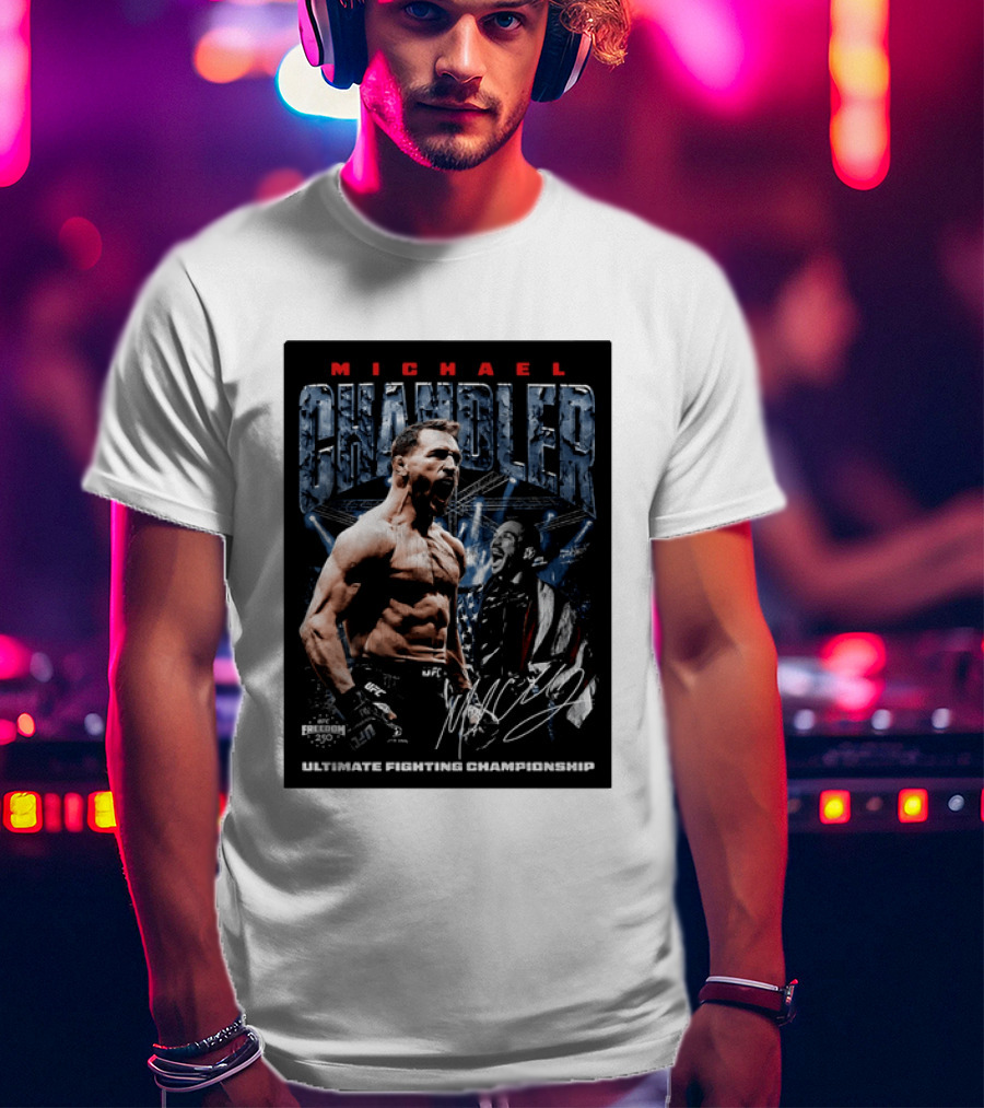 Michael Chandler UFC Ultimate Fighting Championship Freedom 250 T-Shirt