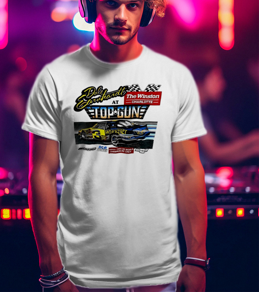 Dale Earnhardt At Top Gun The Winston Charlotte Wrangler Racing T-Shirt