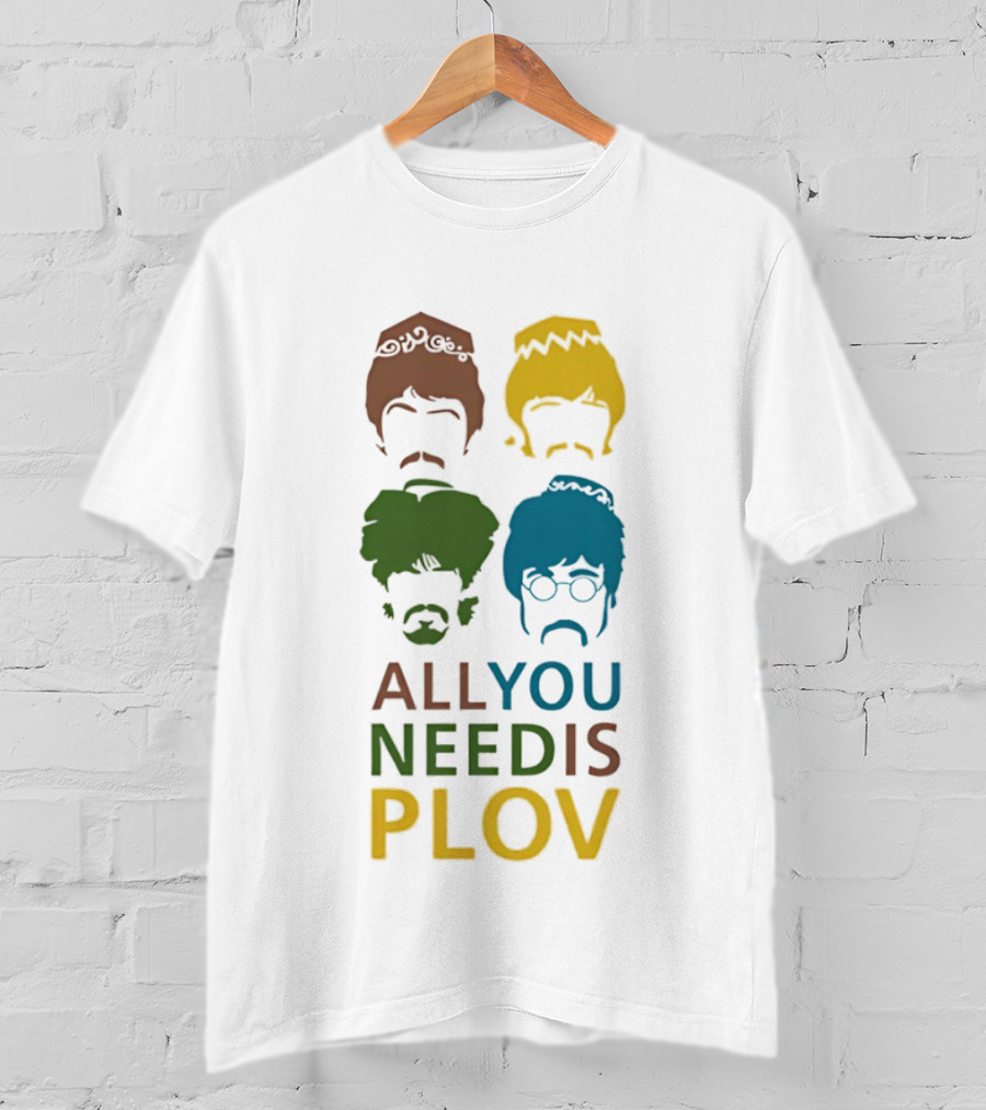 All You Need Is Plov Beatles Pop T-Shirt
