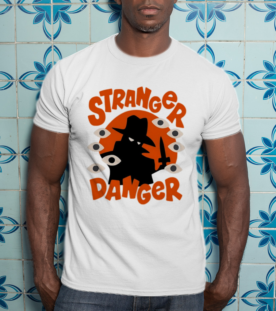 Stranger Danger Mysterious Figure Holding Knife Surrounded By Ing Eyes T-Shirt