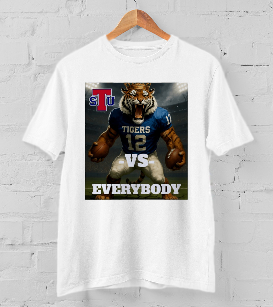 Tennessee State Tigers Football Vs Everybody Fierce Mascot Sports Rivalry T-Shirt