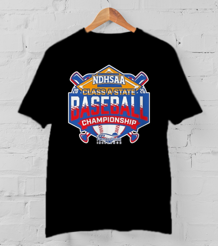 NDHSAA Class A State Baseball Championship 2026 Farmers Union Insurance T-Shirt