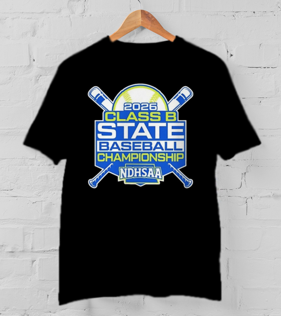 2026 NDHSAA Class B State Baseball Championship Merchandise T-Shirt