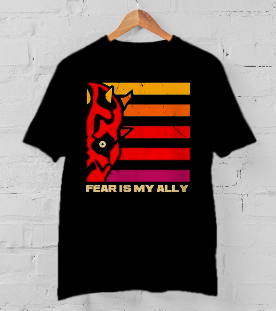 Darth Maul Fear Is My Ally Star Wars T-Shirt