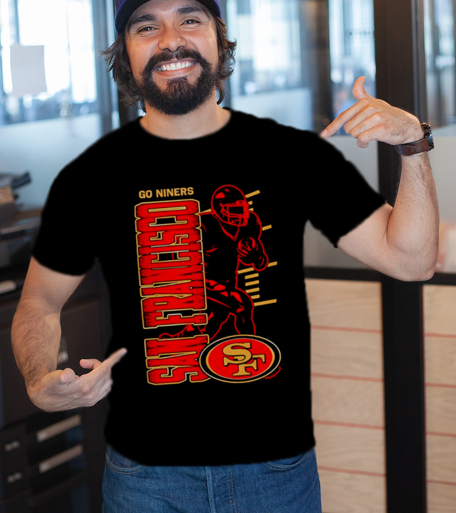 Go Niners San Francisco 49ers SF Football Team Spirit T-Shirt