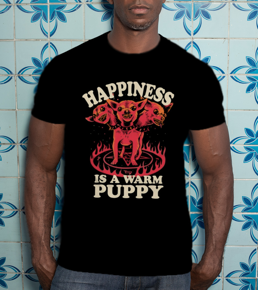 Happiness Is A Warm Three Headed Puppy Cerberus Greek Mythology T-Shirt