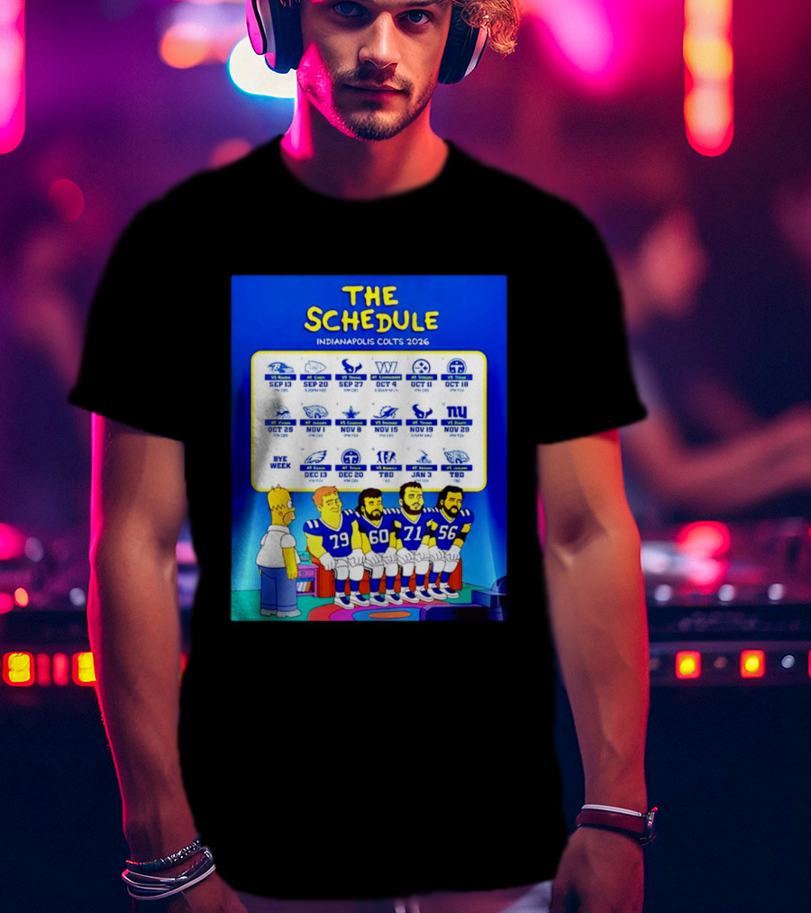 The Schedule Indianapolis Colts 2026 Simpsons Characters NFL Teams Matchups T-Shirt