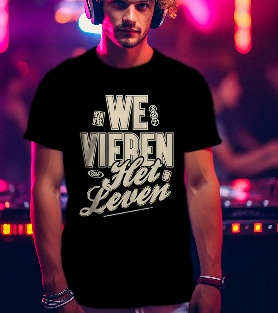 We Vieren Het Leven Tekst Stijl Met Bubbels En Sterren T-Shirt