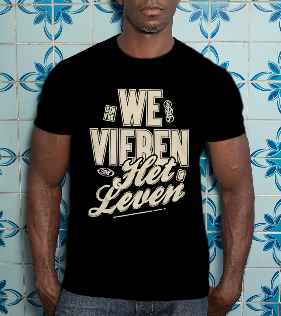 We Vieren Het Leven Tekst Stijl Met Bubbels En Sterren T-Shirt