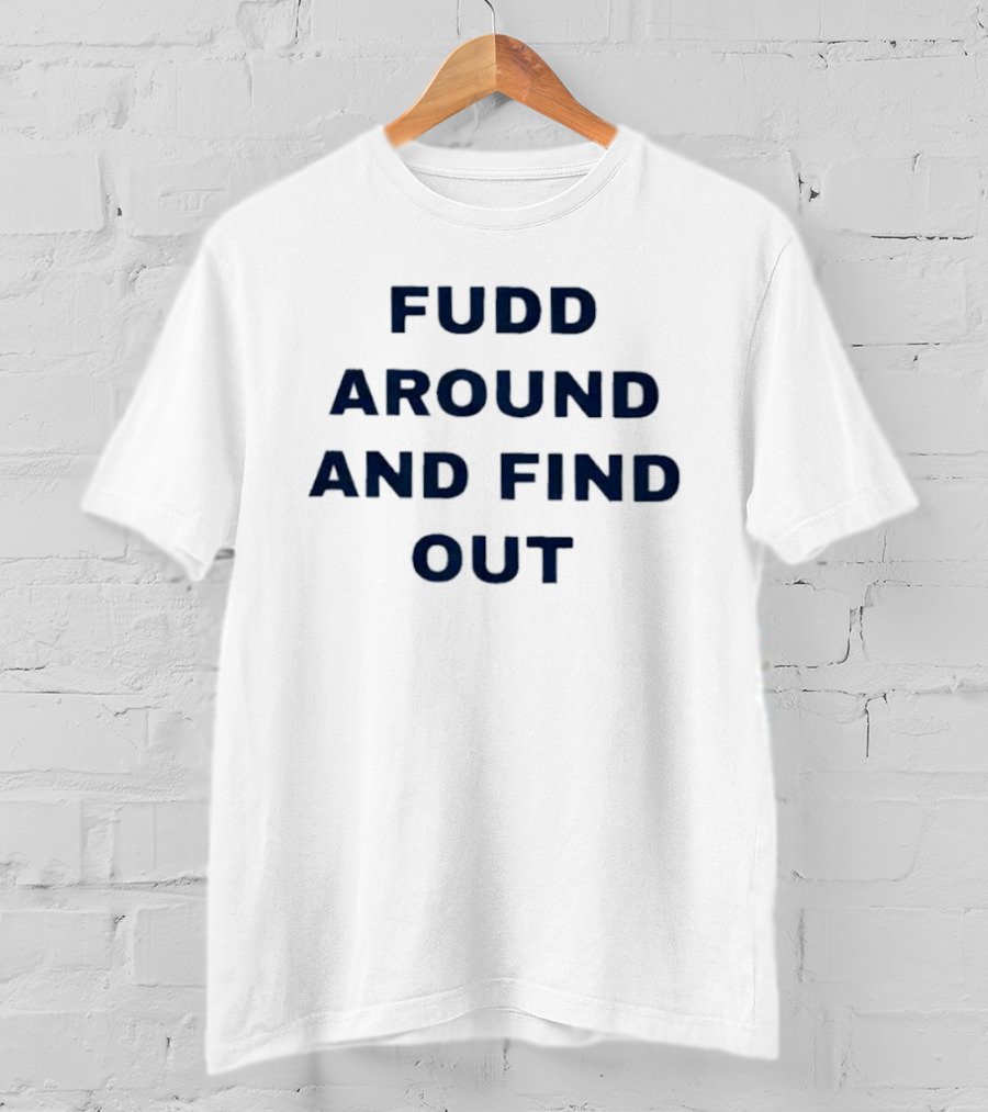 Azzi's Mom Fudd Around And Find Out Name And Number Phrase T-Shirt