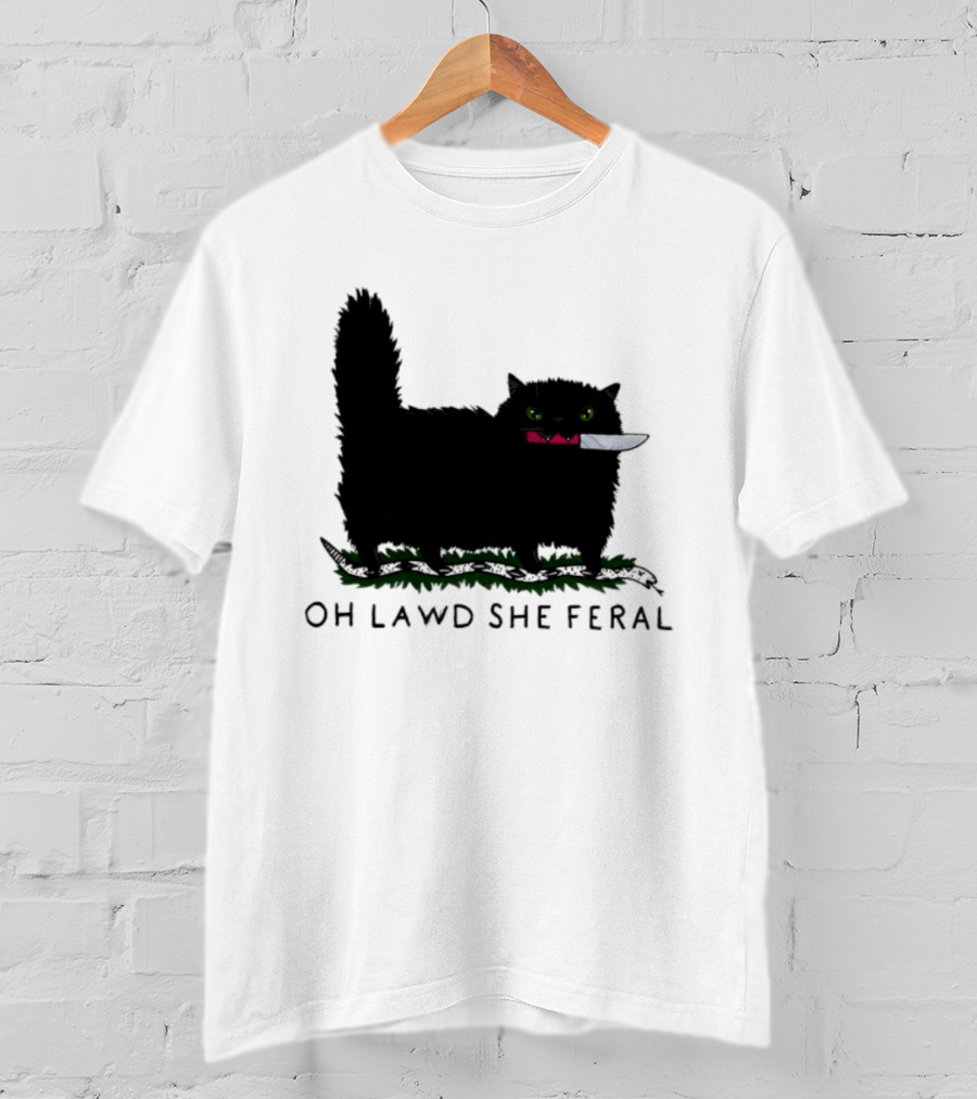 Oh Lawd She Feral Cat Knife Snake T-Shirt