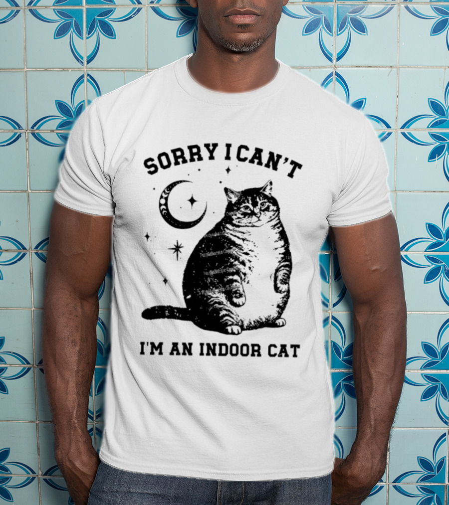 Sorry I Can't I'm An Indoor Cat Moon And Stars Fat Cat T-Shirt