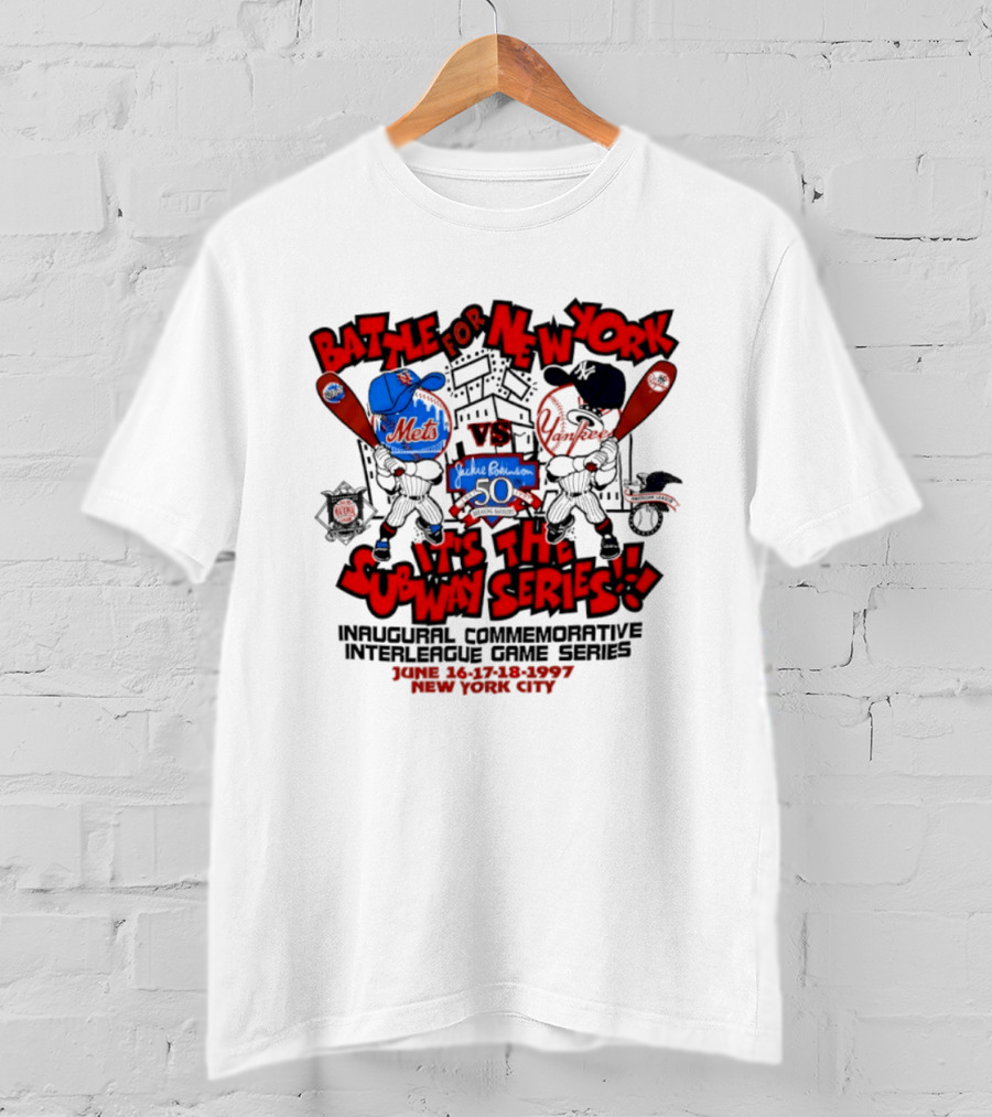 Battle For New York Vs It's The Subway Series Unpoliced Combative Interleague Game Series New York City T-Shirt