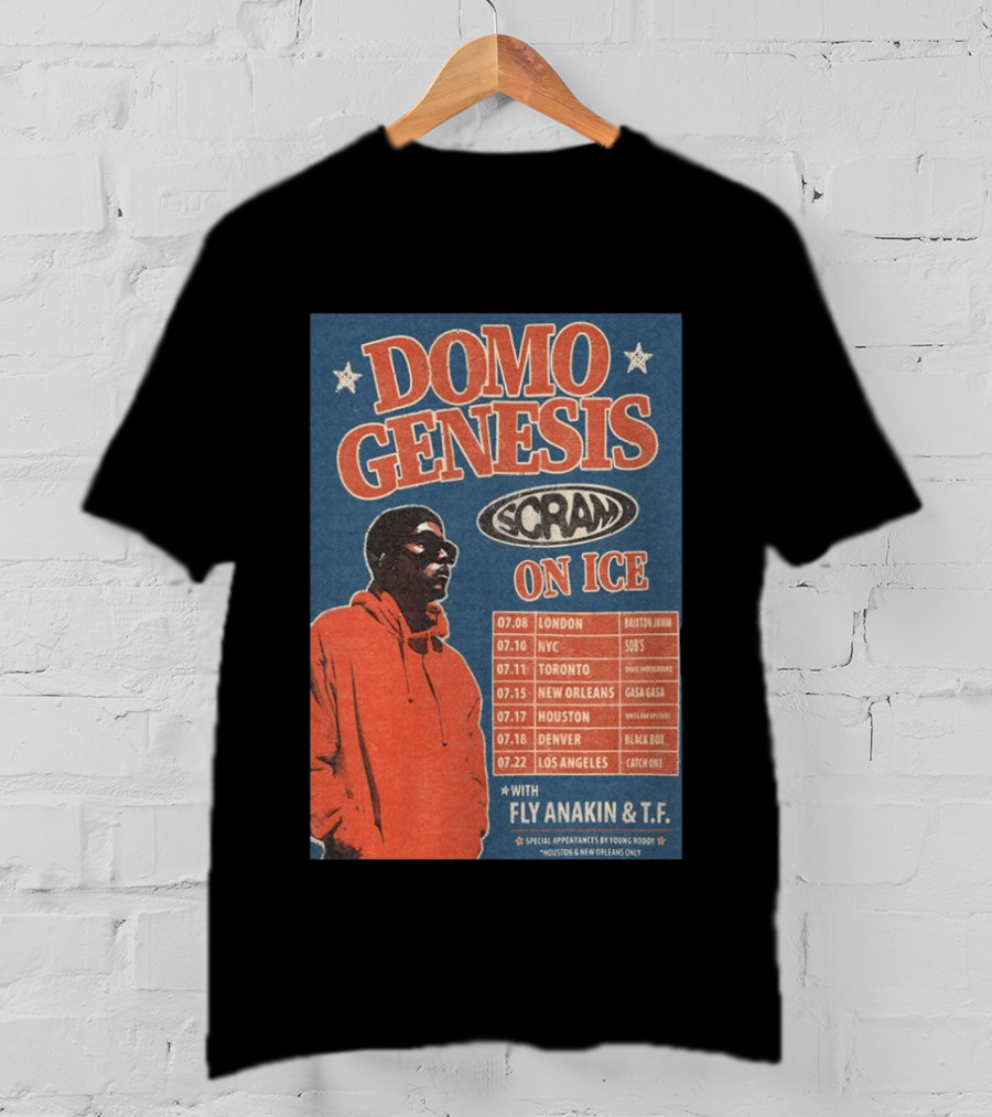 Domo Genesis Scram On Ice World Tour 2026 With Fly Anakin And T.F. London NYC Toronto New Orleans Houston Denver Los Angeles T-Shirt