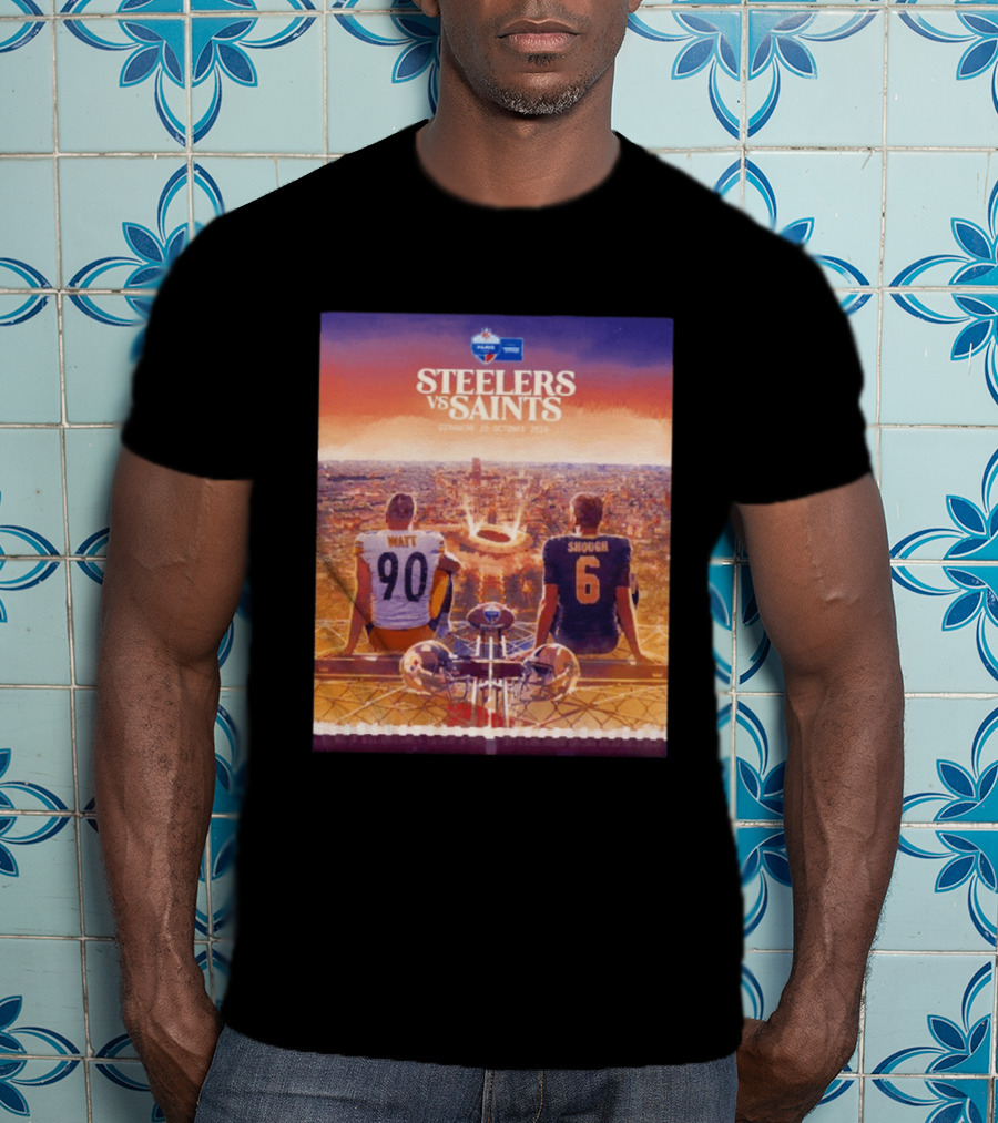 Steelers Vs Saints Paris Game Dimanche 25 Octobre 2026 Watt Shough T-Shirt
