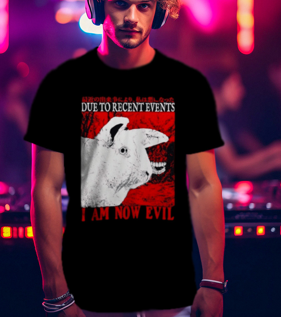 Rabbit Due To Recent Events I Am Now Evil Creepy Red T-Shirt