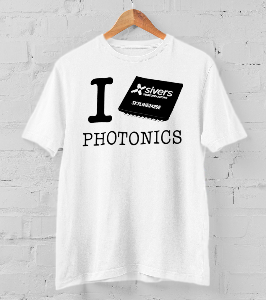 I Love Photonics Sivers Semiconductors Skyline2429E Chip T-Shirt