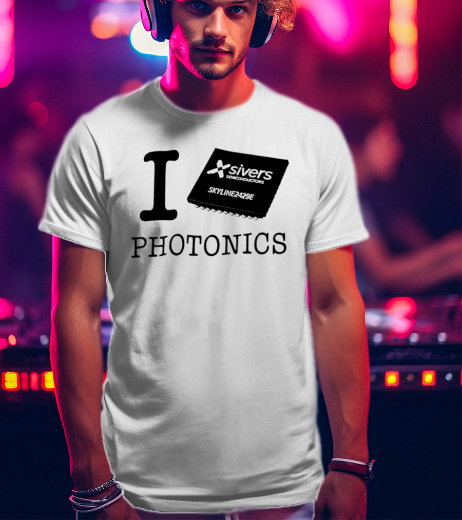 I Love Photonics Sivers Semiconductors Skyline2429E Chip T-Shirt