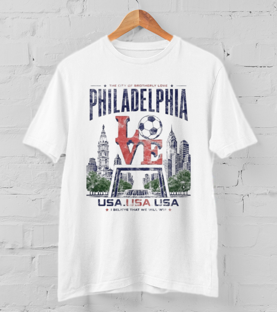 Philadelphia Pennsylvania Love Soccer Skyline USA Patriotic Distressed T-Shirt