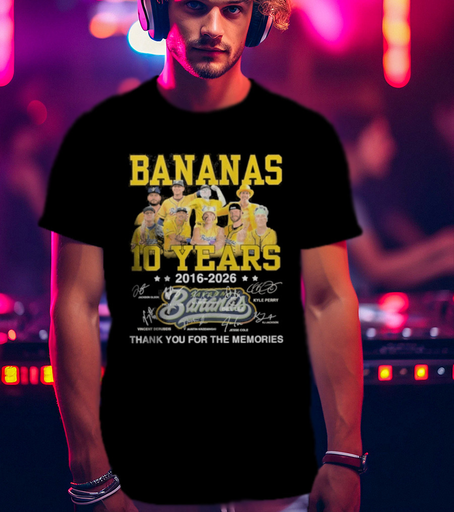 Bananas Baseball 10 Years 2016 2026 Thank You For The Memories T-Shirt