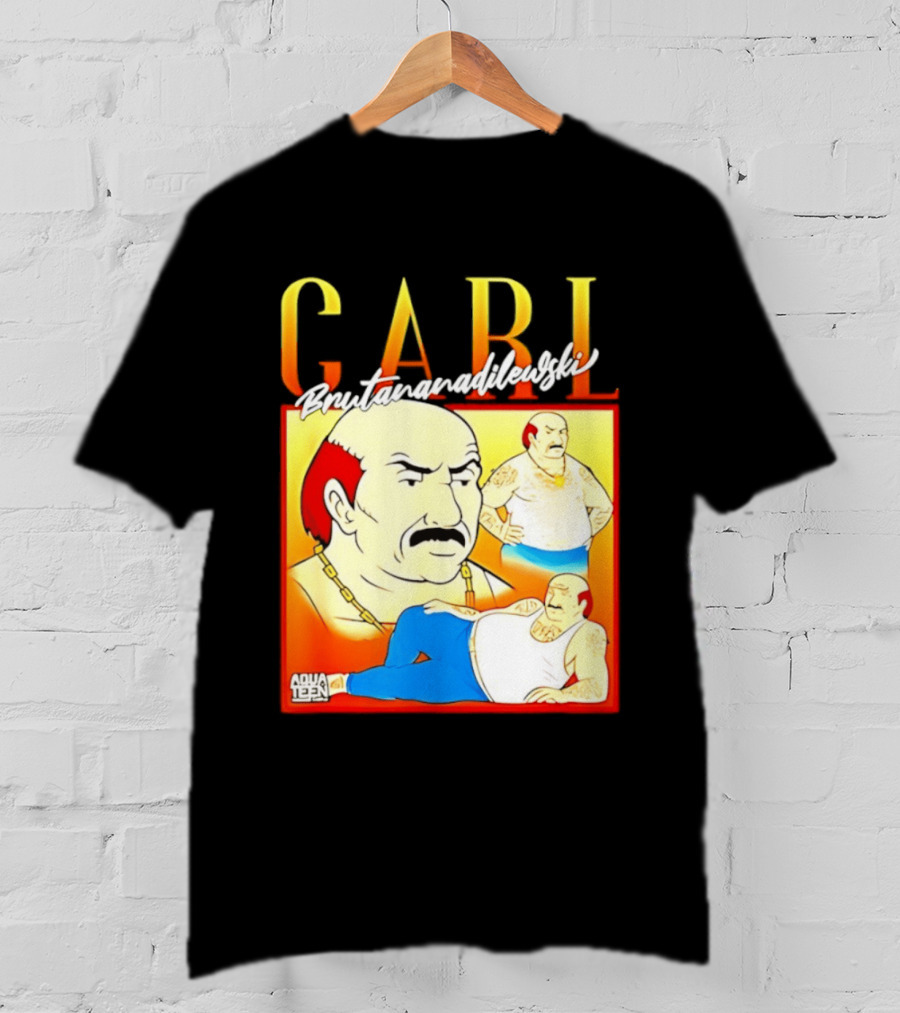 Carl Brutananadilewski Aqua Teen Hunger Force T-Shirt