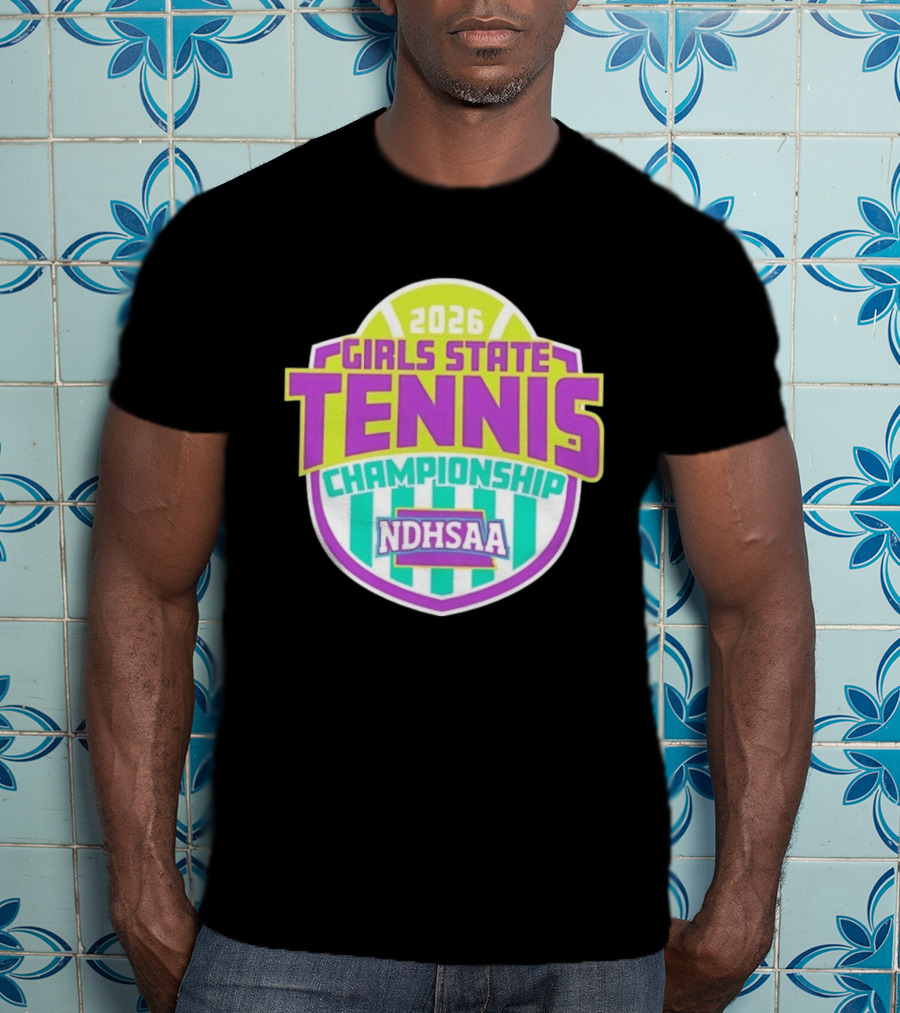 2026 Girls State Tennis Championship NDHSAA T-Shirt
