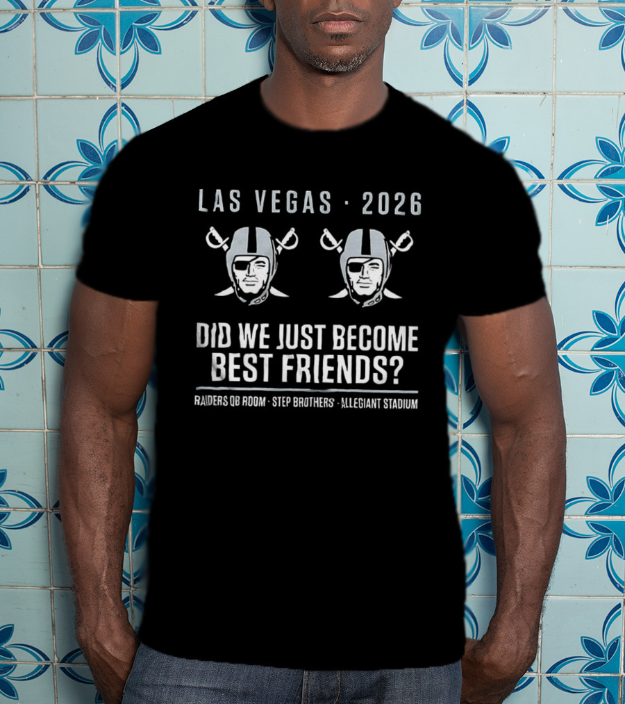 Las Vegas Raiders 2026 Step Brothers Allegiant Stadium Best Friends T-Shirt