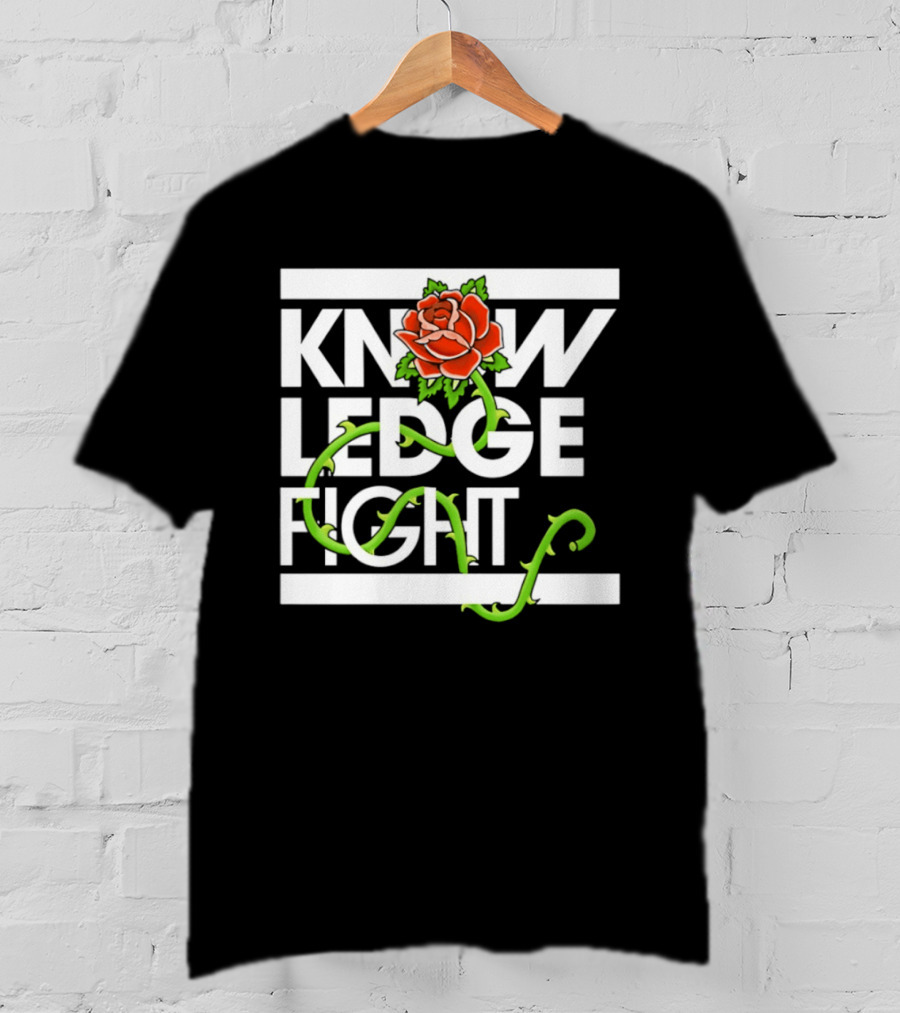 Knowledge Fight Rose With Green Vine Accents T-Shirt