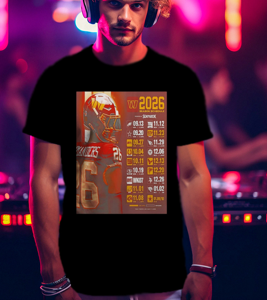 Washington Commanders 2026 Season Schedule Dates And Times By SEATGEEK T-Shirt