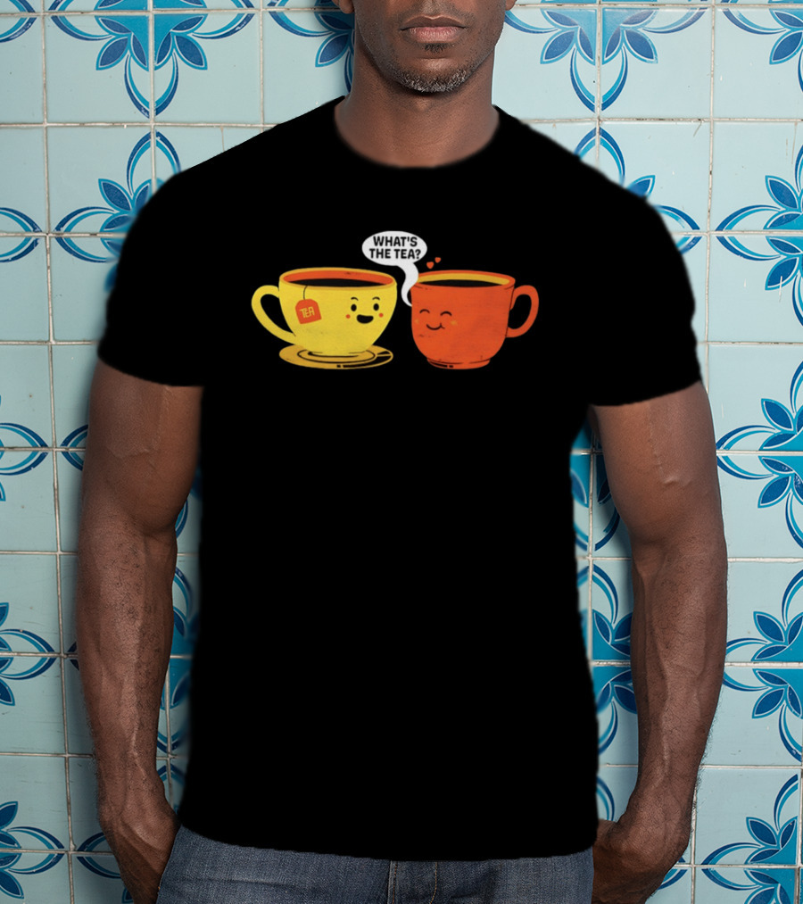 What's The Tea Gossiping Teacups Cute Conversation T-Shirt