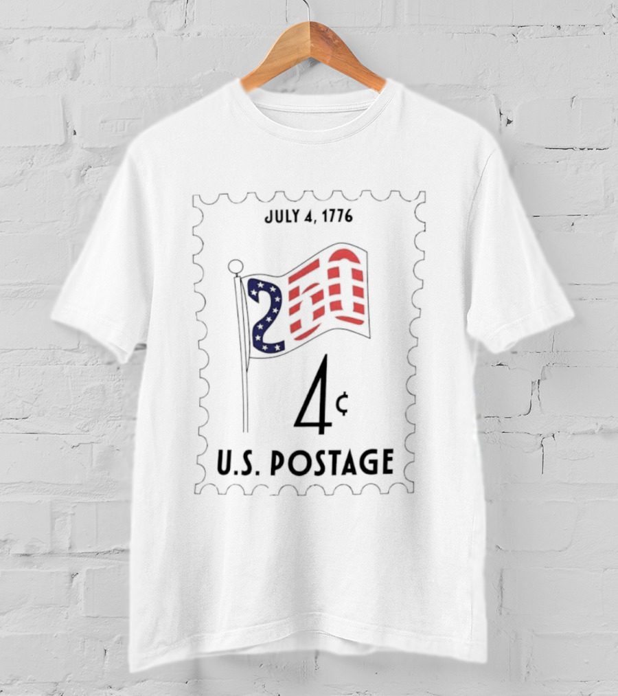 July 4 1776 250th Anniversary U.S. Postage Stamp 4 Cent American Flag Patriotic T-Shirt