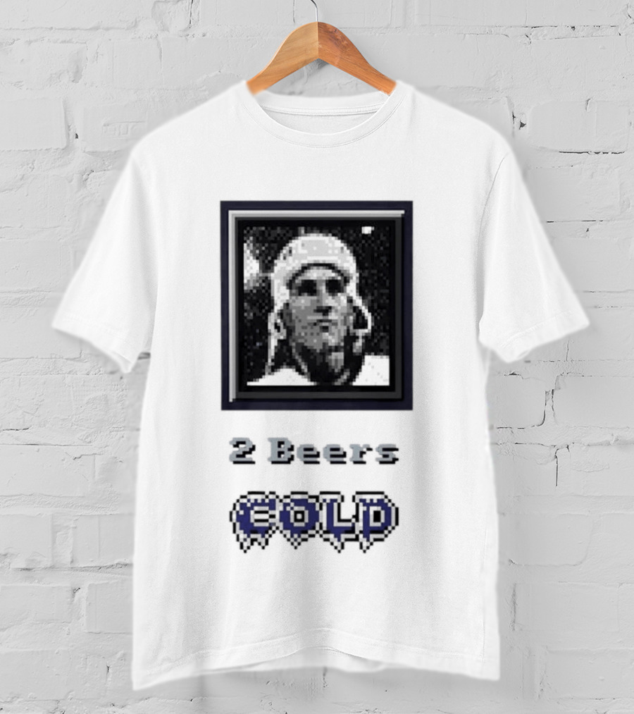 Bob Beers 2 Beers Cold T-Shirt