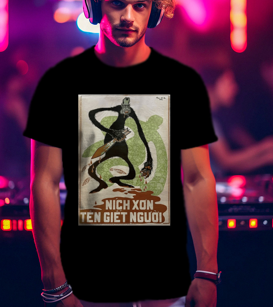 Nich Xon Tên Giết Người 1972 Vietnam War Propaganda Nixon USA Gorilla T-Shirt