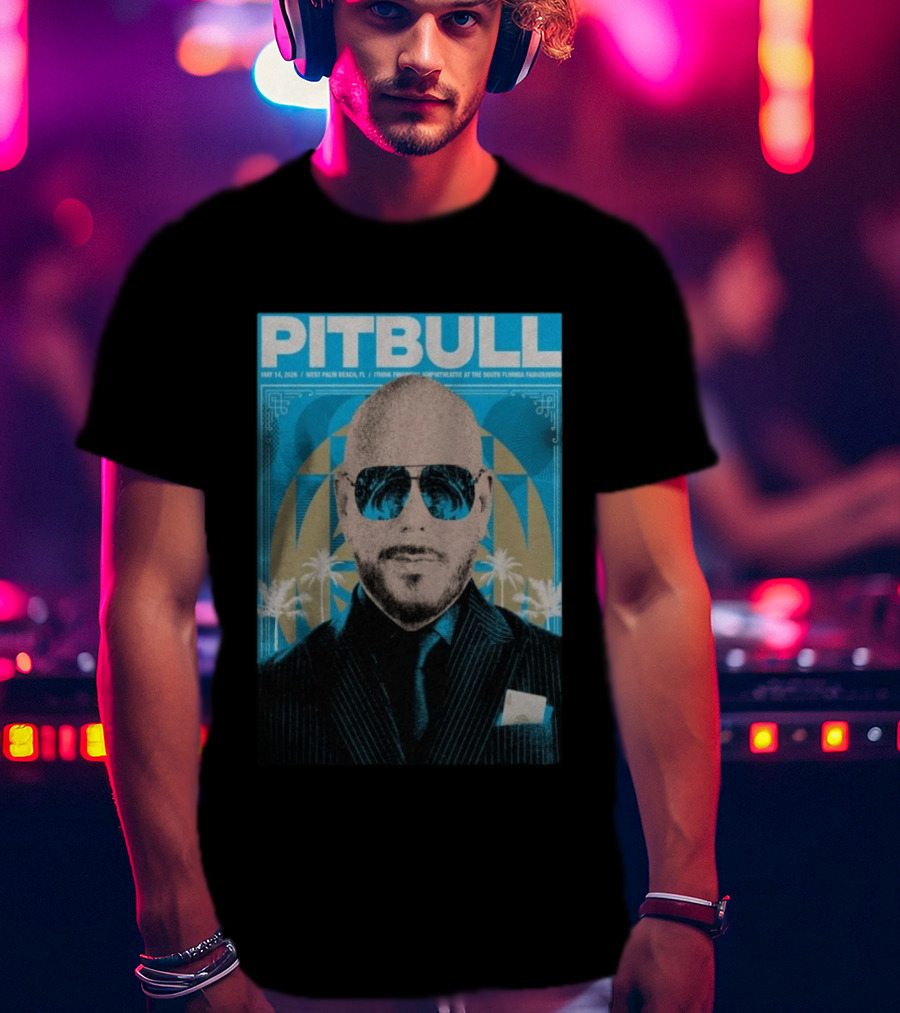 Pitbull West Palm Beach FL May 14 2026 ITHINK Financial Amphitheatre Tour South Florida Fairgrounds T-Shirt