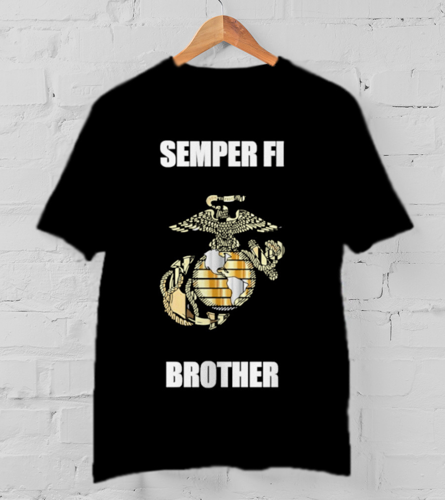 Semper Fi Brother United States Marine Corps Emblem With Eagle Anchor Globe T-Shirt