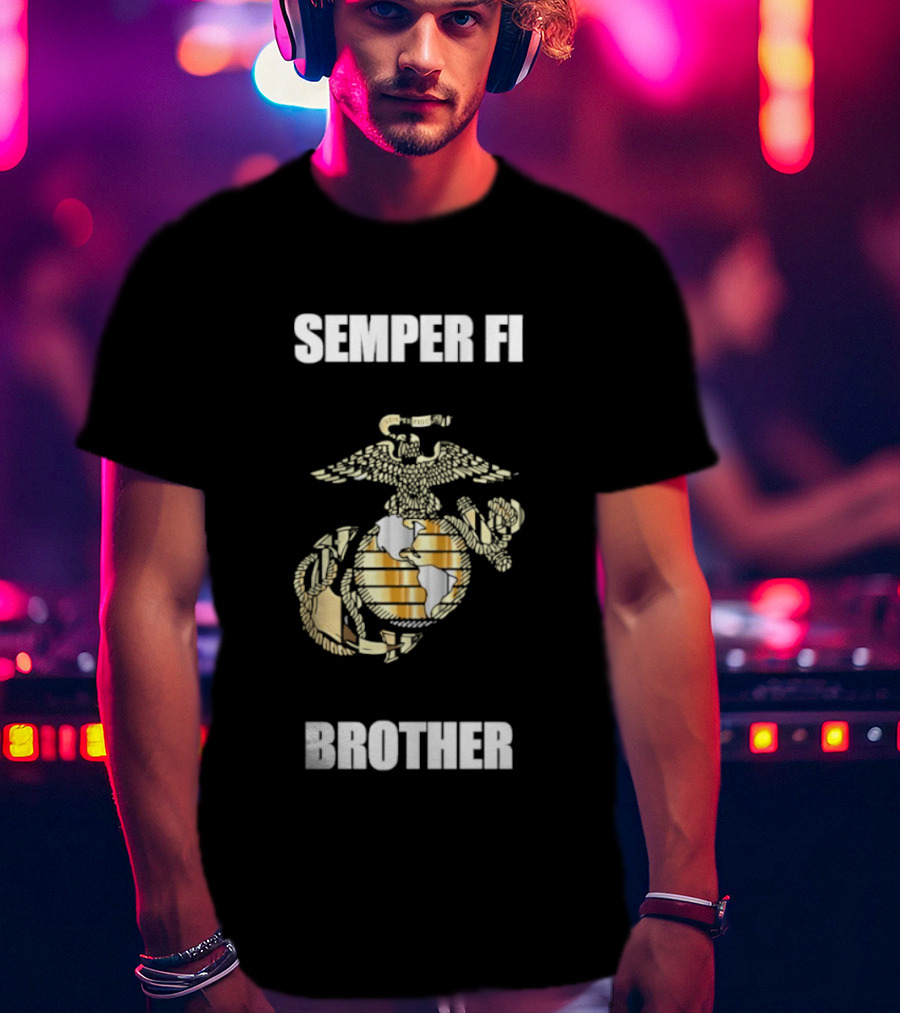 Semper Fi Brother United States Marine Corps Emblem With Eagle Anchor Globe T-Shirt