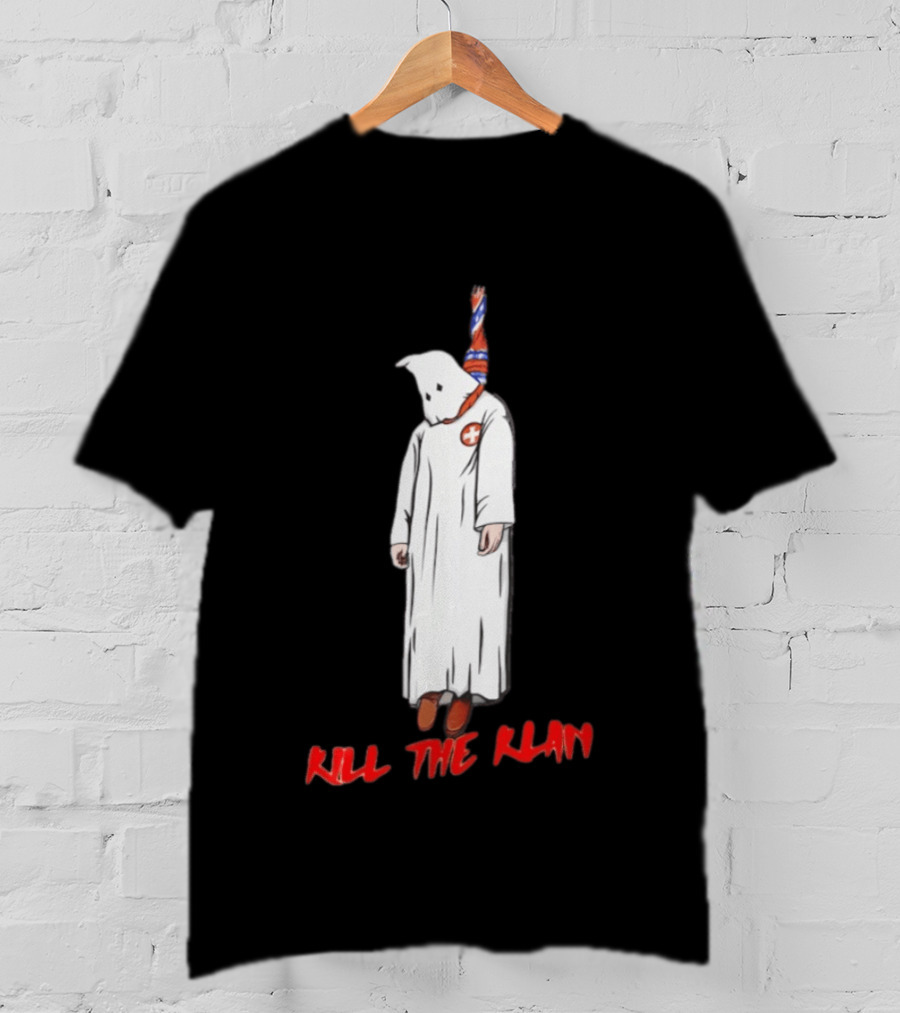 Kill The Klan Anti Fascist Message Iconic Protest T-Shirt