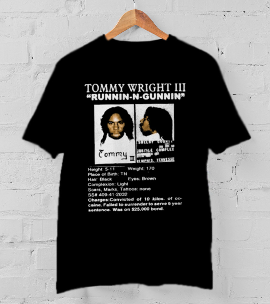 Tommy Wright III Runnin N Gunnin Height 5'11 Memphis Tennessee T-Shirt