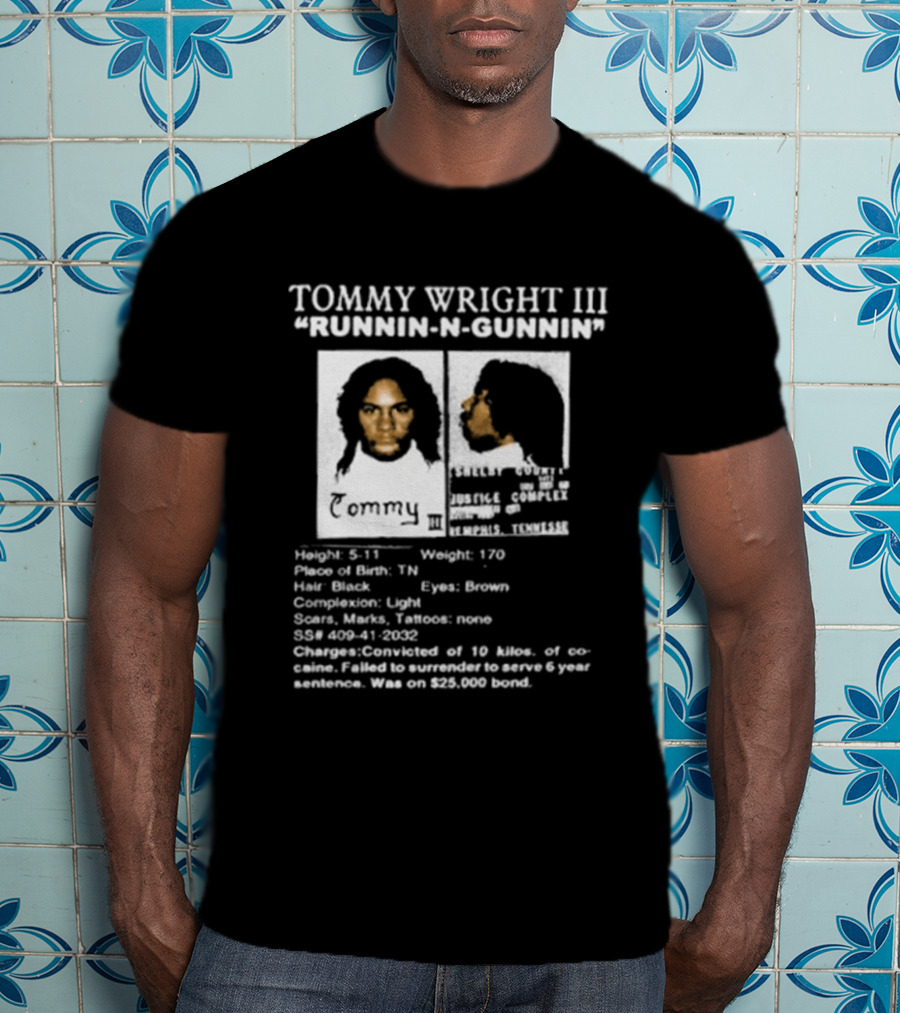 Tommy Wright III Runnin N Gunnin Height 5'11 Memphis Tennessee T-Shirt