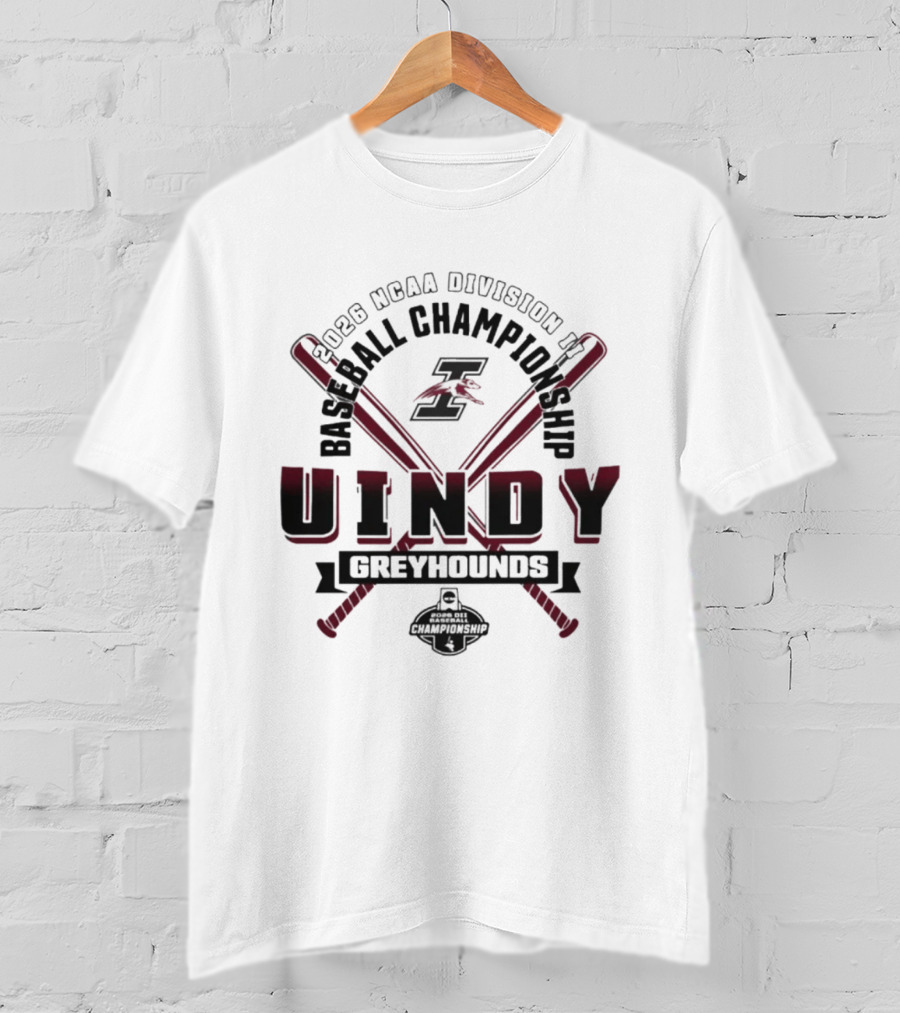 2026 NCAA Division II Baseball Championship UIndy Greyhounds T-Shirt