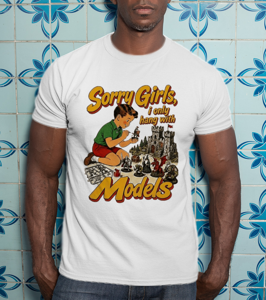 Sorry Girls I Only Hang With Models Vintage Wizard Castle Playset T-Shirt