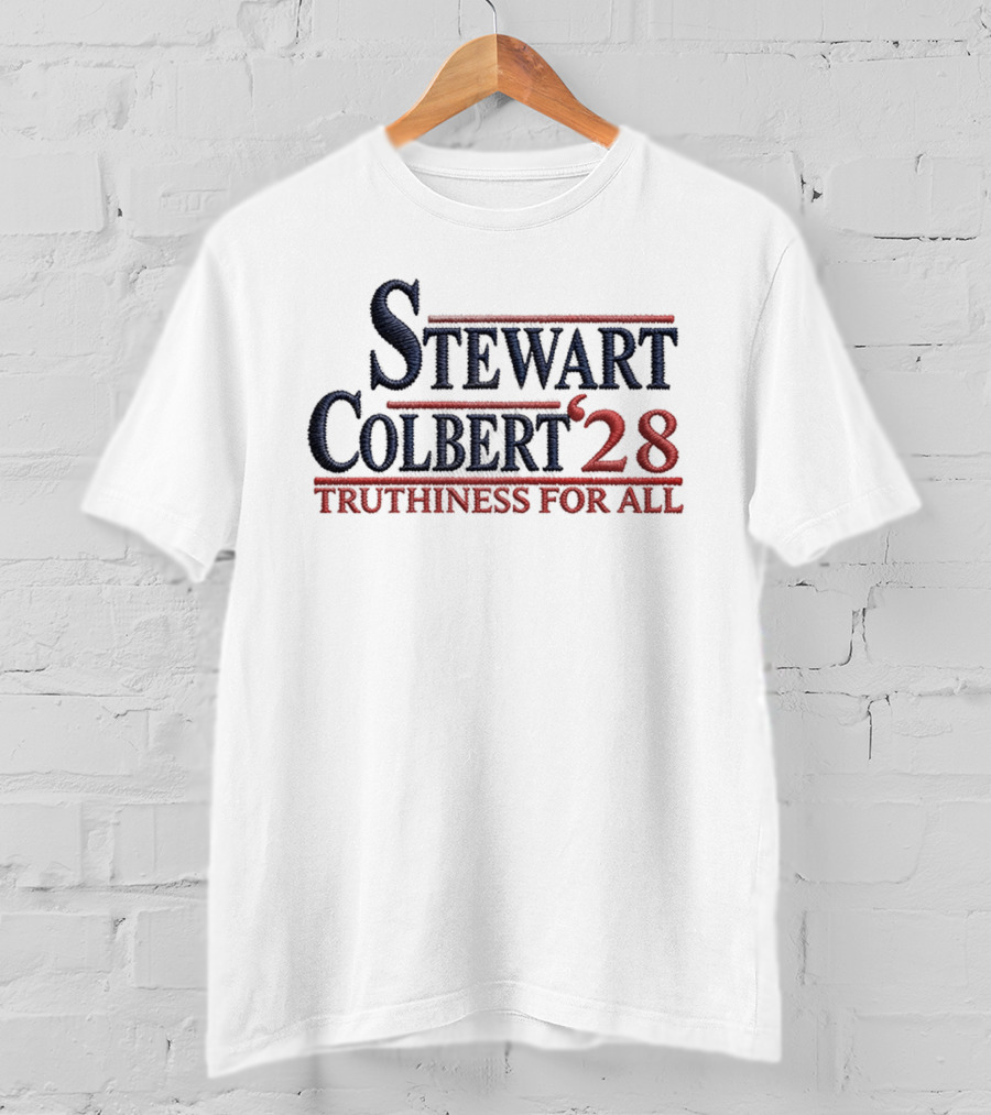 Stewart Colbert '28 Truthiness For All T-Shirt