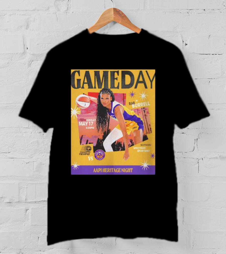 Gameday Rae Burrell Los Angeles Sparks Vs Toronto Tempo AAPI Heritage Night May 17 4:00PM Spectrum SportsNet T-Shirt
