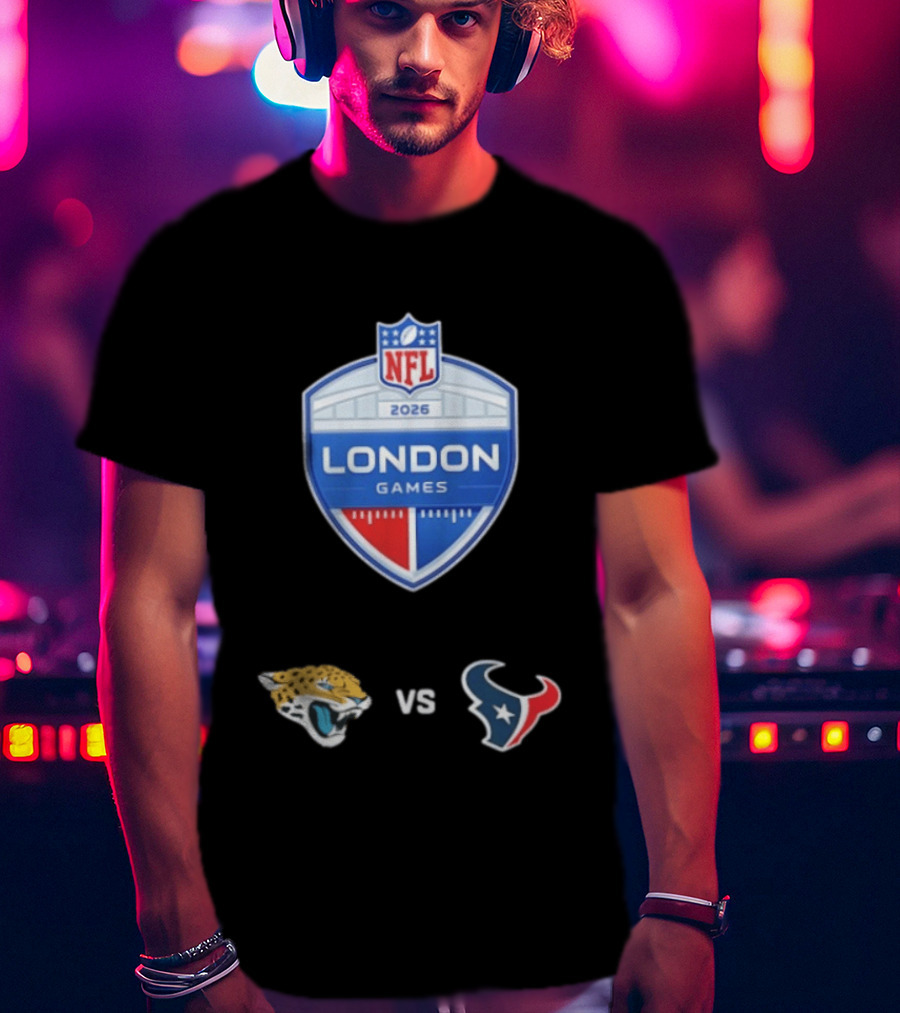 NFL 2026 London Games Jacksonville Jaguars Vs Houston Texans Matchup T-Shirt