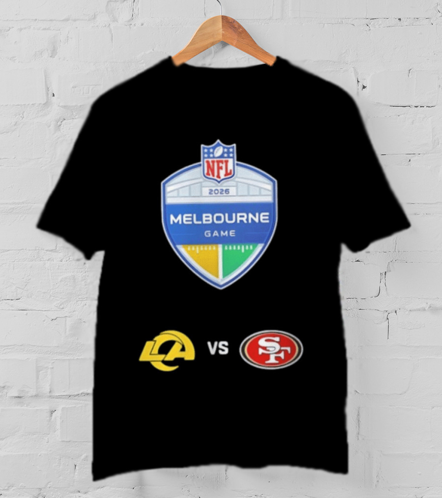 NFL 2026 Melbourne Game Los Angeles Rams Vs San Francisco 49ers Matchup T-Shirt